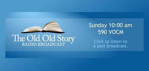 Listen to a Broadcast The Old Old Story
